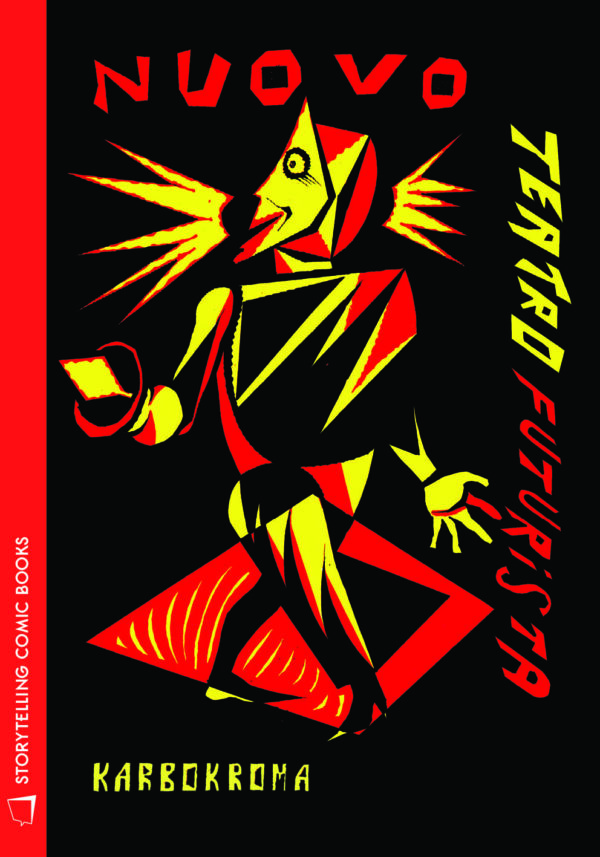 Nuovo Teatro Futurista - un libro di KarboKroma